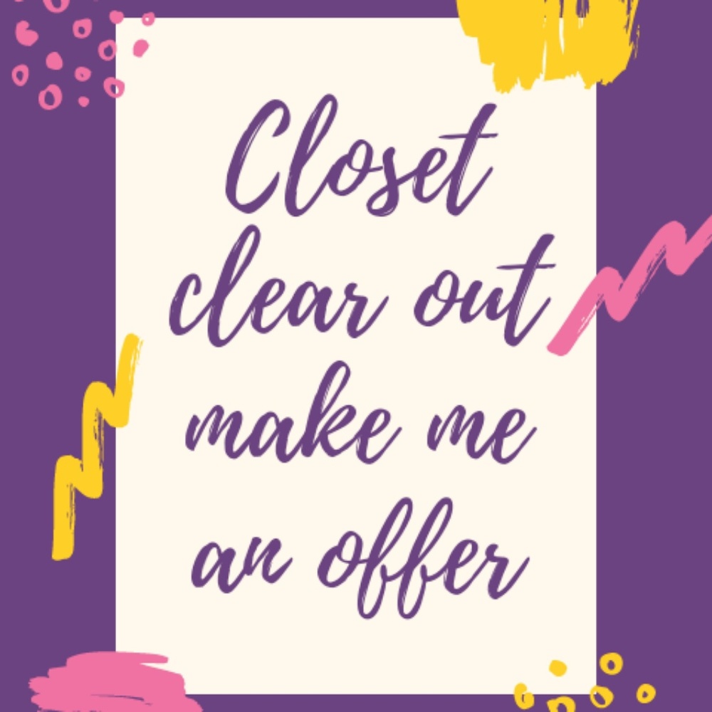 CLOSET CLEAR OUT!